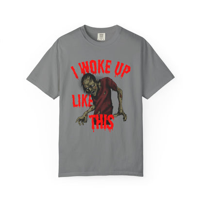 Humorous Unisex T-shirt - I Woke Up Like This - Dad Joke Shirt for Anyone - Gift