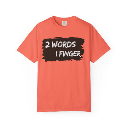 Humorous Unisex T-shirt - F*** You Shirt, Funny, Gift for anyone