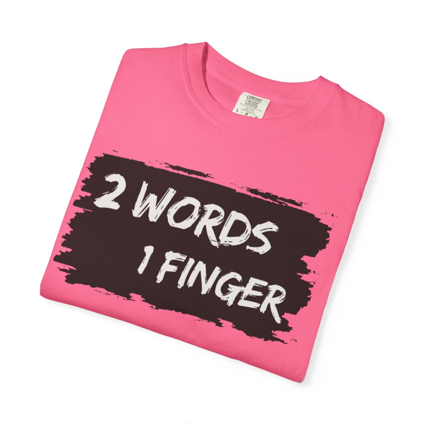 Humorous Unisex T-shirt - F*** You Shirt, Funny, Gift for anyone