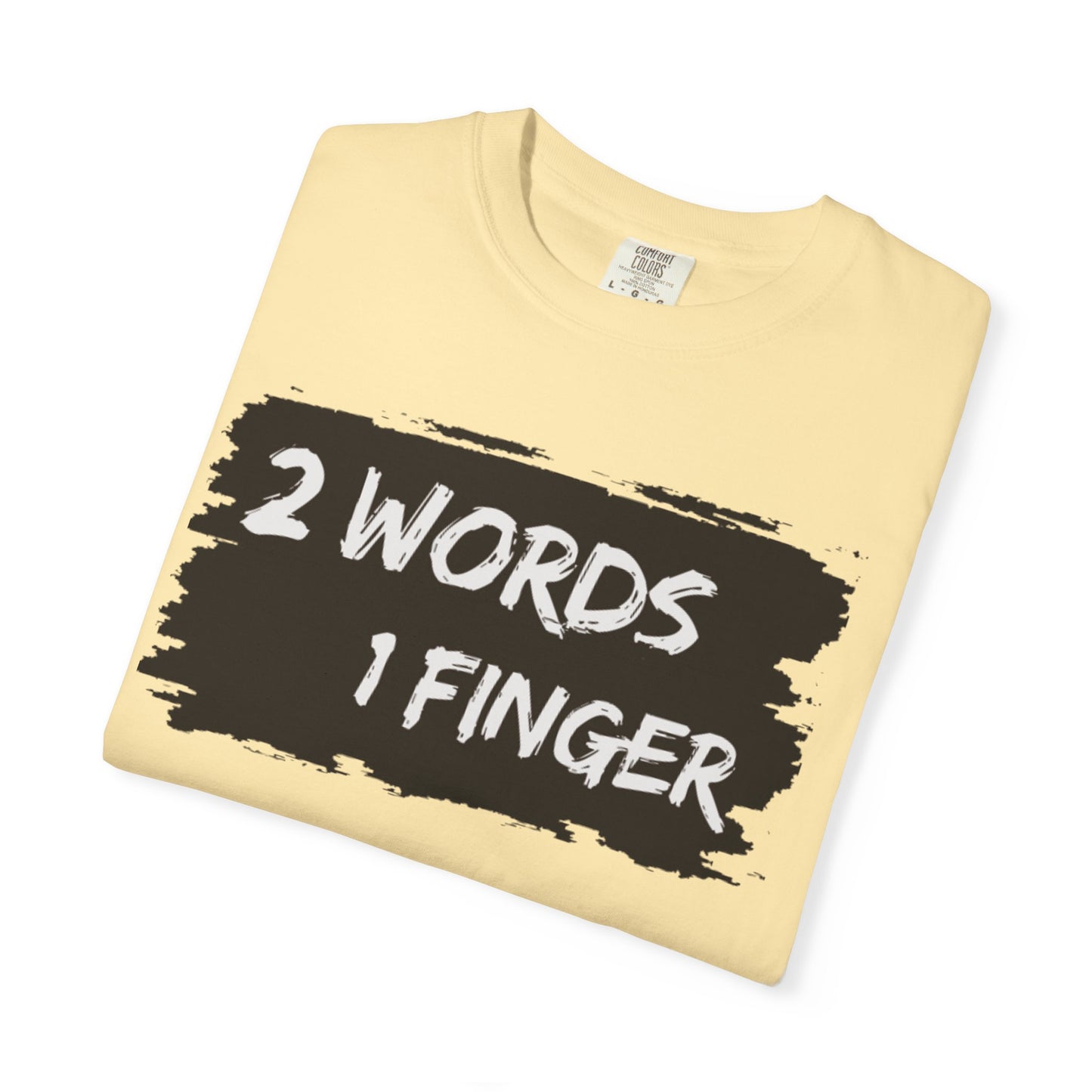 Humorous Unisex T-shirt - F*** You Shirt, Funny, Gift for anyone