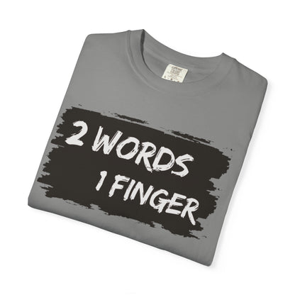 Humorous Unisex T-shirt - F*** You Shirt, Funny, Gift for anyone