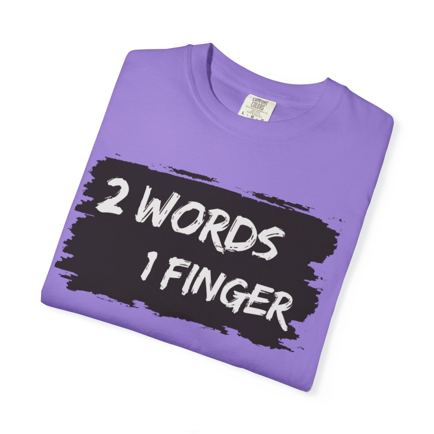 Humorous Unisex T-shirt - F*** You Shirt, Funny, Gift for anyone