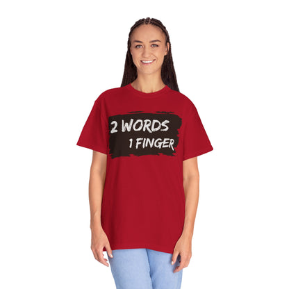 Humorous Unisex T-shirt - F*** You Shirt, Funny, Gift for anyone