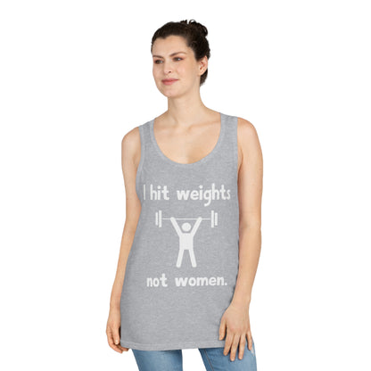I hit weights, not women, Funny Motivational Tank Top - Gym Shirt Gift, Speak the truth