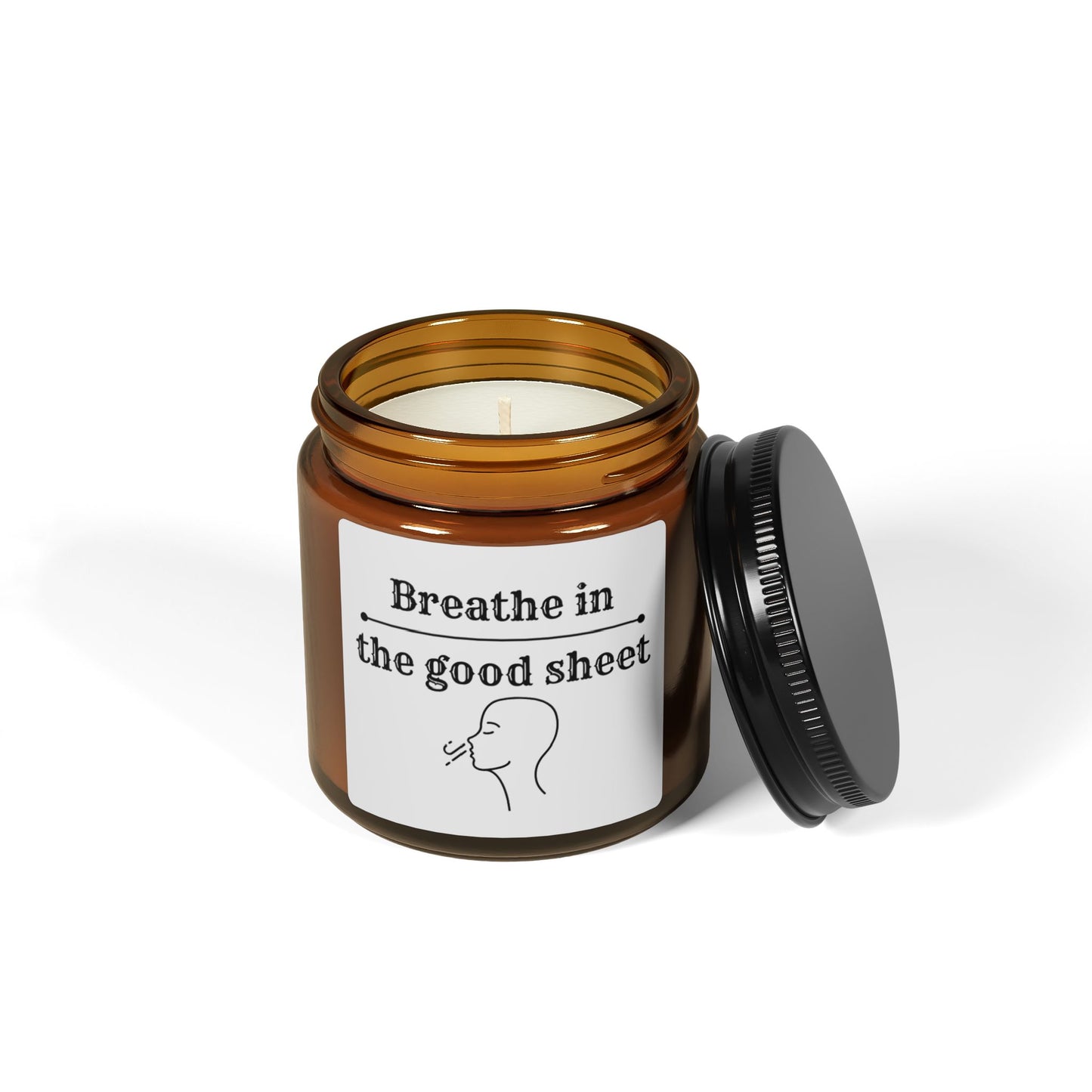'Breathe in the good sheet', Funny Candle, Gift for anyone