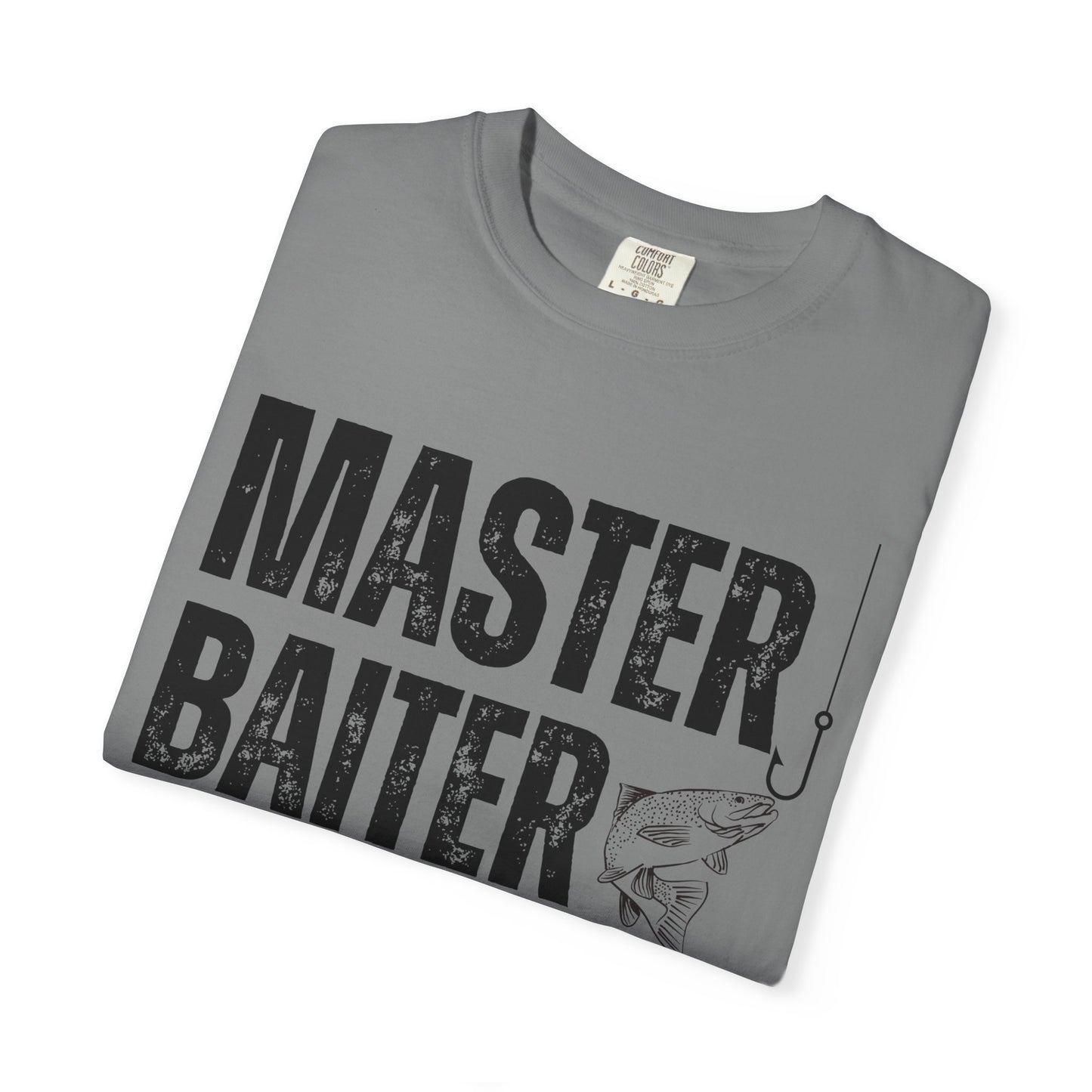 Master Baiter Fishing T-Shirt, Funny Fishing Tee, Unisex Graphic Tee, Gift for Fisherman, Fishing Humor Shirt, Fishing Lover Apparel