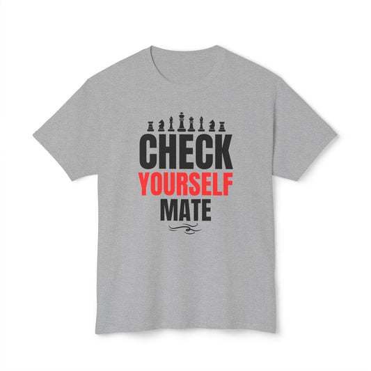 Check Yourself Mate Chess T-Shirt, Unisex Fun Tees for Gamers, Gift for Chess Lovers, Casual Style, Tournament Apparel