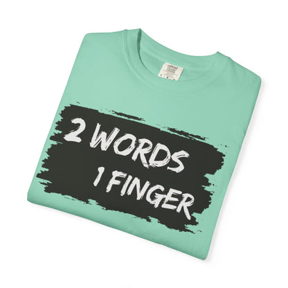 Humorous Unisex T-shirt - F*** You Shirt, Funny, Gift for anyone