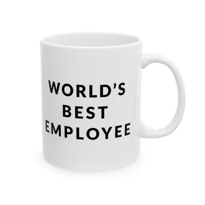 World's Best Employee' Mug for Employees, Unique Office Mug, Funny Gift for Employees, Decor